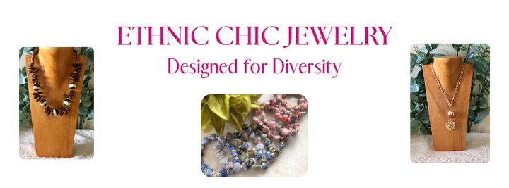 Ethnic Chic Jewelry
